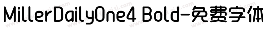MillerDailyOne4 Bold字体转换